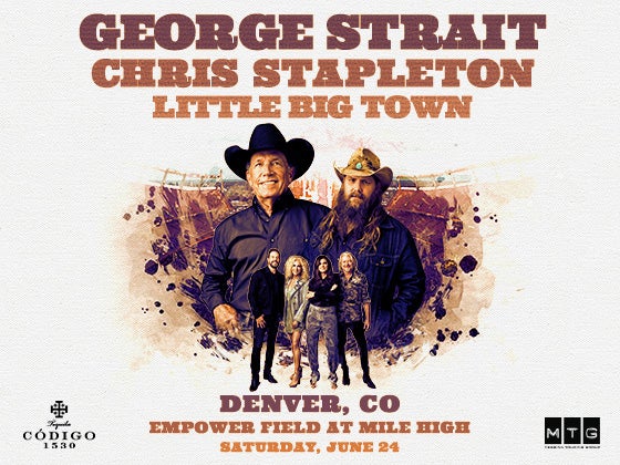 More Info for George Strait, Chris Stapleton and Little Big Town