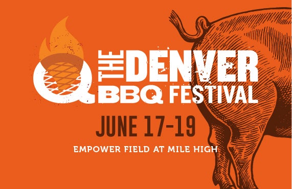 More Info for FOURTH ANNUAL DENVER BBQ FESTIVAL RESUMES FATHER’S DAY  WEEKEND AT EMPOWER FIELD AT MILE HIGH